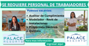 En Palace Resorts estamos buscando personas que quieran trabajar