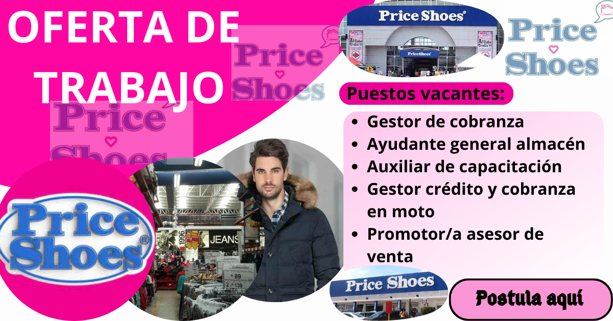 oferta de trabajo en la empresa Price Shoes