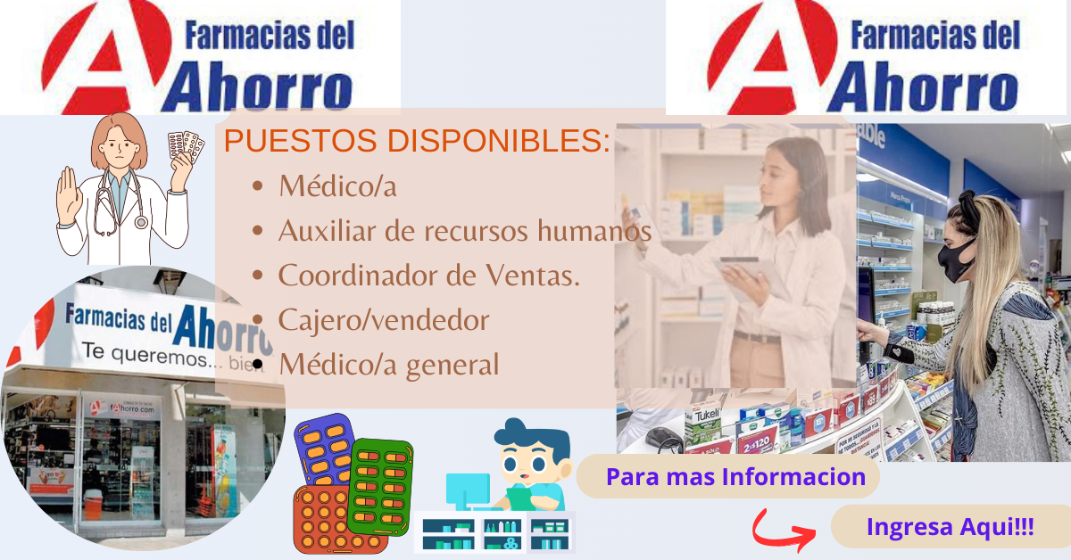 Necesitamos trabajadores para puestos vacantes en Farmacias del Ahorro