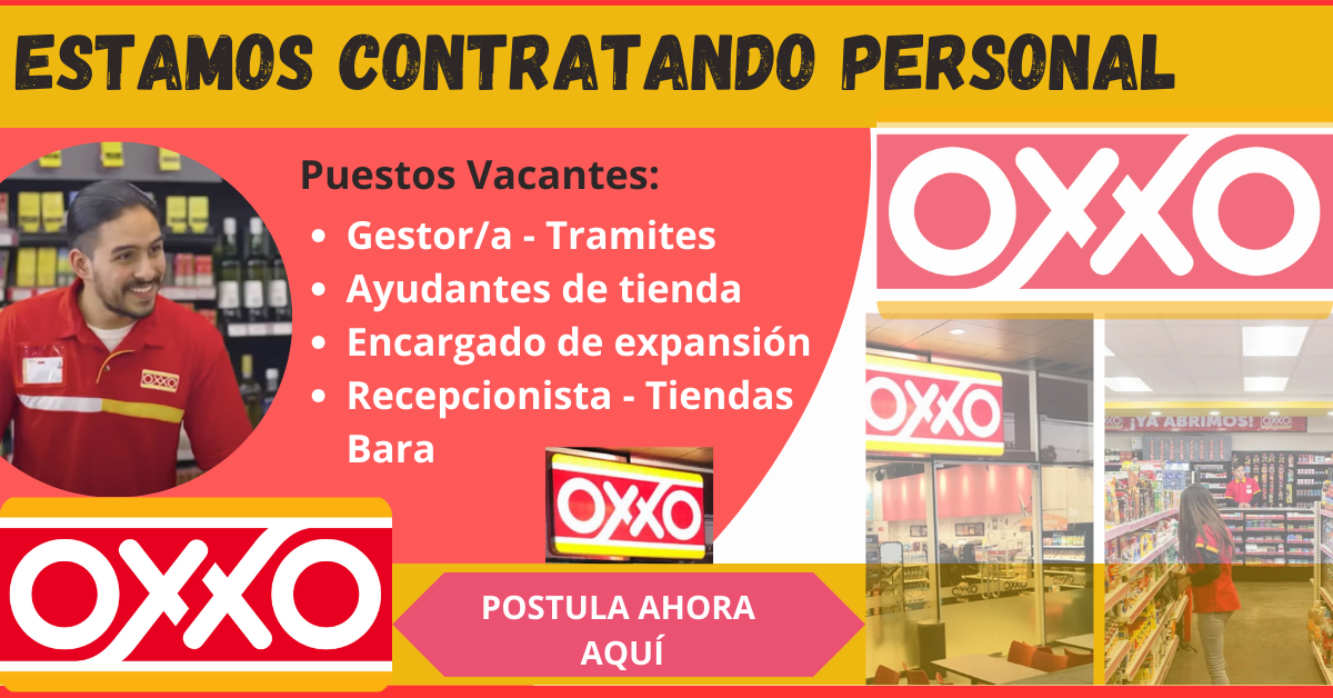 se requiere trabajadores para diferentes puestos en OXXO