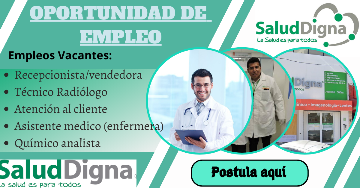 Se requiere personal de trabajo en la empresa Salud Digna