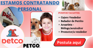 se convoca trabajadores que quieran laburar en la empresa Petco
